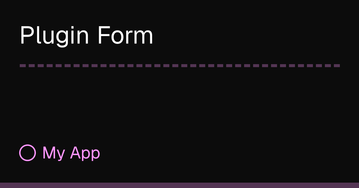 Plug In Form Plugin Form